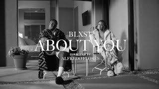 Blxst  About You Official Music Video [upl. by Xilef884]