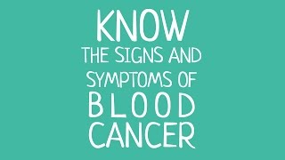 Signs and Symptoms of blood cancer [upl. by Enaira]