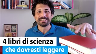 Ti consiglio 4 LIBRI DI SCIENZA DA NON PERDERE [upl. by Ennadroj]