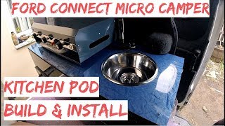 Ford Connect Kitchen Pod Build amp Install [upl. by Artima]