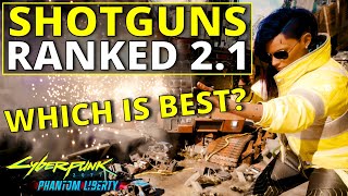 All Shotguns Ranked Worst to Best in Cyberpunk 2077 21 [upl. by Alroy]