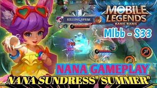 Nana Gameplay Nana Best Build 2024 Nana Sundress Summer Build Nana Tersakit Mlbb  S33 [upl. by Newcomb]