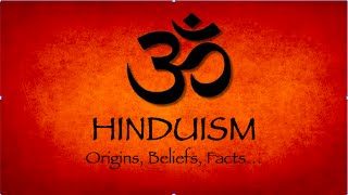 Hinduism  Worlds Oldest Religion Explained  Origins Beliefs Facts [upl. by Miuqaoj]