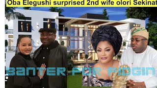 Oba Elegushi bought mansion for 2nd wife olori Hadiza and 1st wife olori Sekinat cried [upl. by Kaltman]