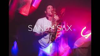 Jay Pryor Make Luv Sandy Sax Edit [upl. by Bromleigh340]