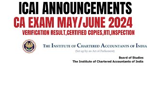 ICAI Official Guideline CA Exam MayJune 2024 Verification ResultCertified CopiesRTI amp Inspection [upl. by Hesky150]