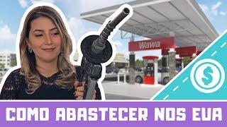 COMO ABASTECER NOS EUA  PREÇO DA GASOLINA [upl. by Jennette]