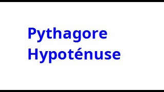 Rédaction Pythagore Hypoténuse [upl. by Meldoh]