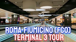 Rome Fiumicino International Airport Terminal 3 Tour [upl. by Anivad]