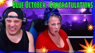 Blue October  Congratulations  THE WOLF HUNTERZ REACTIONS [upl. by Yenrab721]