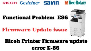 Ricoh Printer error code E86 Ricoh firmware update error code e86 [upl. by Dent]