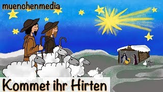 ⭐️ Kommet ihr Hirten  Weihnachtslieder deutsch  Kinderlieder deutsch  Advent  muenchenmedia [upl. by Fritz899]