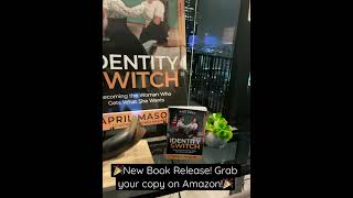 🎉IDENTITY SWITCH THE BOOK OUT NOW 📈 identityswitch aprilmason rickross [upl. by Rednal492]