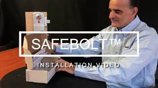 SAFEBOLT Installation video [upl. by Sesylu]