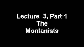 Church History Series The Montanists Part 1 [upl. by Vashti]