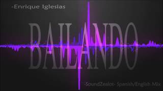 Bailando SpanishEnglish Mix Enrique Iglesias [upl. by Ahswat]