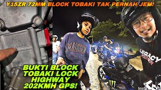 Y15ZR BLOCK TOBAKI 72MM LOCK TROTTLE TANPA JEM  BUKTI BLOCK TOBAKI PADU amp TAHAN  Y15ZR 202KMH GPS [upl. by Jemine993]