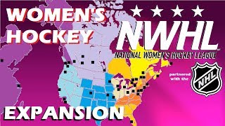 NWHL  Womens Hockey 32 Team Expansion and Realignment Proposal [upl. by Eelrebmyk867]