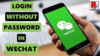 How To Login Without Password In Wechat [upl. by Amadis]