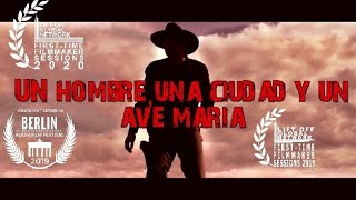 UN HOMBREUNA CIUDAD Y UN AVE MARIA [upl. by Eilasor]