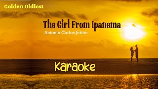 The Girl from Ipanema Antonio Carlos Jobim  Karaoke [upl. by Sacken]