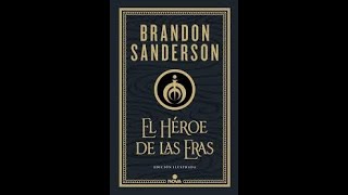 El héroe de las eras 7 Brandon Sanderson [upl. by Laurence741]