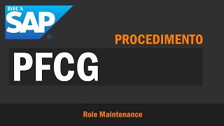 PFCG  Role Maintenance  Manutenção de funções  Conceitos básicos na prática  SAP Basis Security [upl. by Bethanne354]