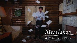 Rizky Febian  Merelakan  Ost Kata Official Lyric Video [upl. by Erbas714]