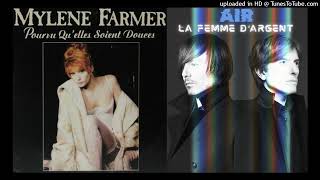 MYLENE FARMER  AIR La femme douce DoM mashup [upl. by Irrab329]