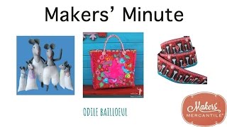 Makers Minute  Odile Bailloeul [upl. by Zacharia684]