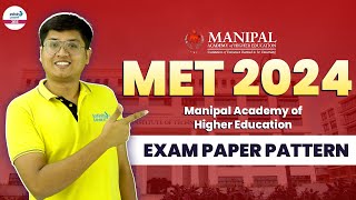 MET Exam Pattern 2024  All About Manipal Entrance Test  InfinityLearnJEE [upl. by Yevi671]