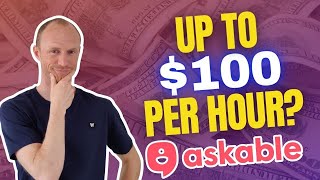 Askable Review – Up to 100 Per Hour Yes BUT… [upl. by Festa]