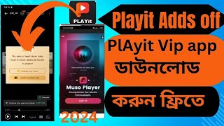 PlAyit vip premium app download freeunlock playback now problem [upl. by Nahama240]