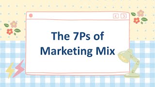 The 7Ps of Marketing Mix  Entrepreneurship [upl. by Leroy]