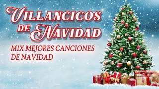 MIX NAVIDEÑO 2024 CANCIONES de NAVIDAD 🎅🏽 VILLANCICOS de NAVIDAD Musica Navideña [upl. by Aynatal]