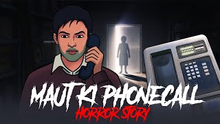 Haunted Phonecall  Horror Story in Hindi  Bhoot Ki Kahani  सच्ची कहानी  Khooni Monday E223🔥🔥🔥 [upl. by Knoll]