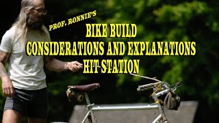 my bike build considerations and explanations [upl. by Ronni]