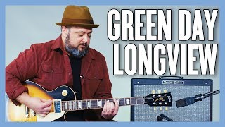 Green Day Longview Guitar Lesson  Tutorial [upl. by Edvard]