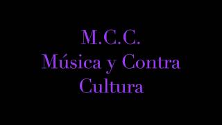 quotNuestra Historiaquot MCC Música y Contra Cultura video clip1983 [upl. by Allerim984]