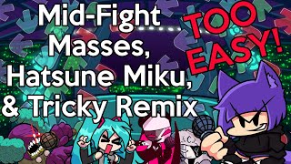 Rhythm game veteran vs MidFight Masses Miku amp BeatStreets Tricky Friday Night Funkin Mods [upl. by Sinnard]