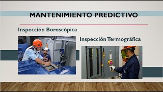 Mantenimiento Predictivo Inspección Termográfica Inspección Boroscópica [upl. by Llireva]