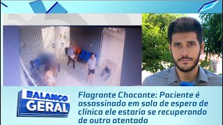 Paciente é assassinado em sala de espera de clínica ele estaria se recuperando de outro atentado [upl. by Rida]