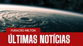 Furacão Milton O Aviso de uma Catástrofe Sem Precedentes [upl. by Bokaj]