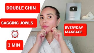 3 MIN massage to reduce DOUBLE CHIN SAGGING JOWLS AND IMPROVE OVAL OF THE FACE [upl. by Tivad]