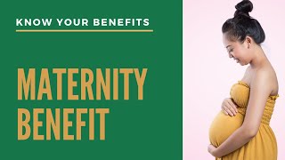 MATERNITY BENEFIT Know your SocialSecurity benefits [upl. by Innavoeg6]