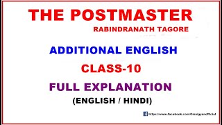 The Postmaster  Rabindranath Tagore  Full Explanation  Class10  Additional English [upl. by Viviane795]