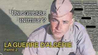 Deux Appelés en Algérie  Documentaire Guerre dAlgérie 22 [upl. by Barbarese]