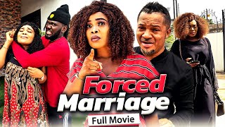 FORCED MARRIAGE Full Movie Rudy Orjiakor amp Walter Anga 2021 Latest Nigerian Nollywood Full Movie [upl. by Freida]