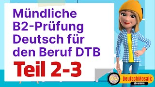 Mündliche Prüfung B2 für den Beruf Teil 23 Mit Kollegen sprechen Lösungswege diskutieren [upl. by Myrah113]