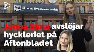 Jonna Sima avslöjar hyckleriet på Aftonbladet [upl. by Aisatsanna]